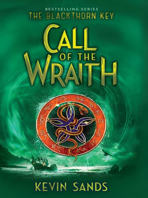 Title details for Call of the Wraith by Kevin Sands - Available